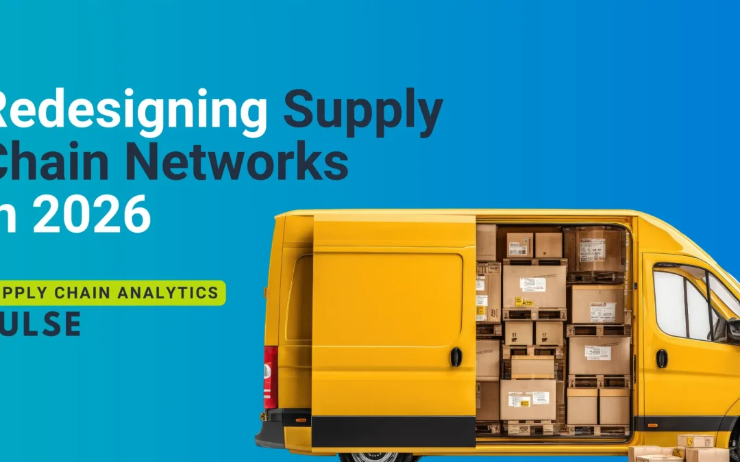 Redesigning the Network: How AI, Closed-Loop Logic, and Geopolitical Pressure Are Forcing a New Supply Chain Architecture